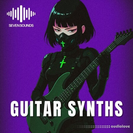 真实吉他音色Seven Sounds Guitar Synths Vol 1 [WAV]-乐声音频-资源网