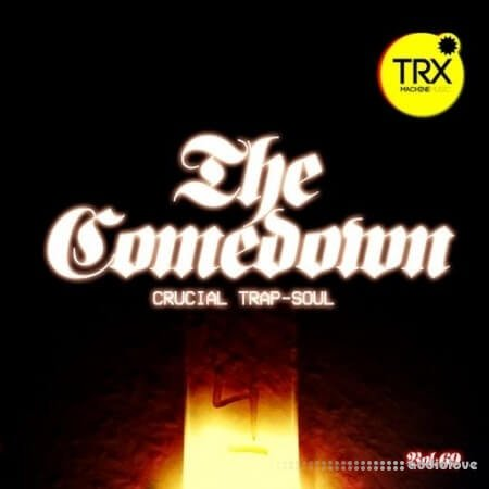 电钢琴音色TRX Machinemusic The Comedown - Crucial Trap-Soul Vol.69 [WAV]-乐声音频-资源网