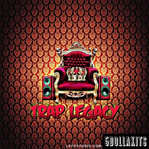 5DOLLAKITS Trap Legacy [WAV]-乐声音频-资源网