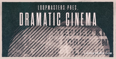 电影史诗素材 – Loopmasters Dramatic Cinema MULTiFORMAT-乐声音频-资源网