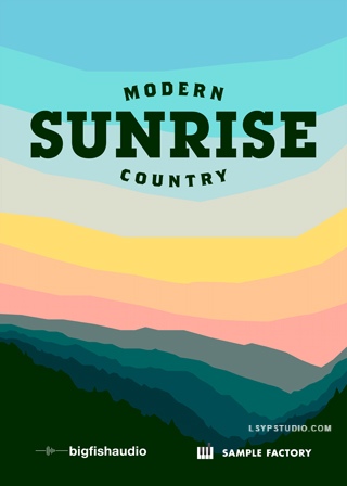 现代乡村素材 – Big Fish Audio Sunrise Modern Country MULTIFORMAT-EXPANSION-乐声音频-资源网