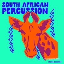 非洲节奏Splice Sessions South African Percussion [WAV]-乐声音频-资源网