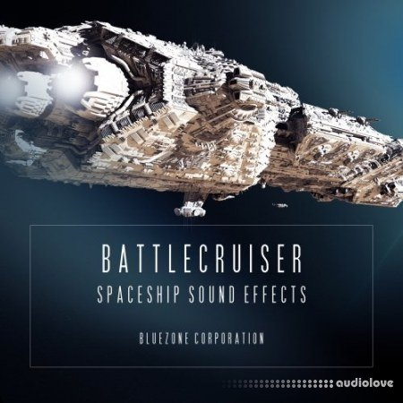 战列巡洋舰飞船音效Bluezone Corporation Battlecruiser Spaceship Sound Effects [WAV]-乐声音频-资源网