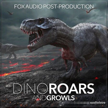 恐龙咆哮声Fox Audio Post-Production Dino Roars And Growls [WAV]-乐声音频-资源网