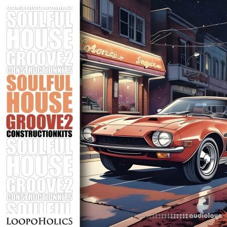 House 曲目灵感Loopoholics Soulful House Groove 2 Construction Kits [WAV]-乐声音频-资源网