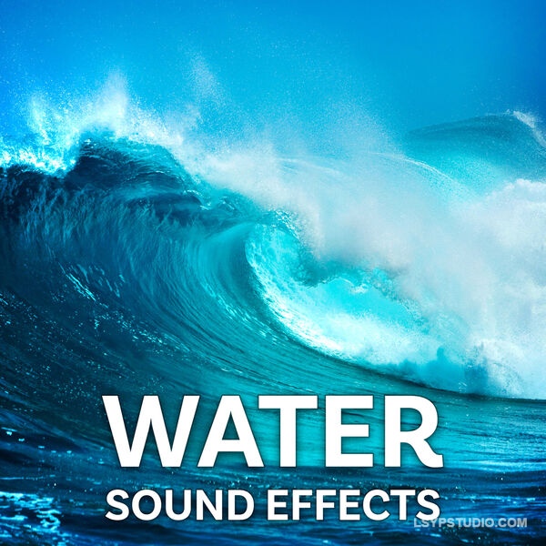 电影般的质感呈现水流Sound Ideas Water Sound Effects [FLAC]-乐声音频-资源网