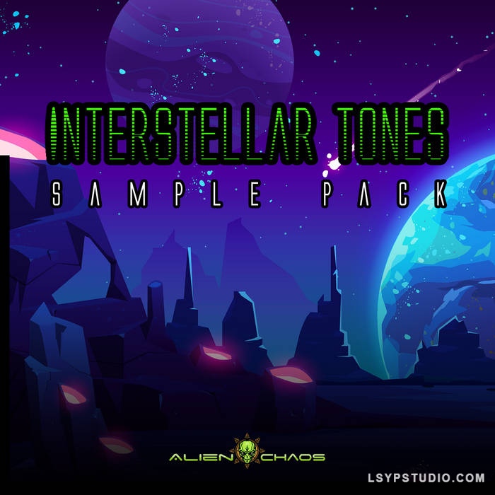 Alien Chaos Interstellar Tones [Sample Pack] [WAV]-乐声音频-资源网