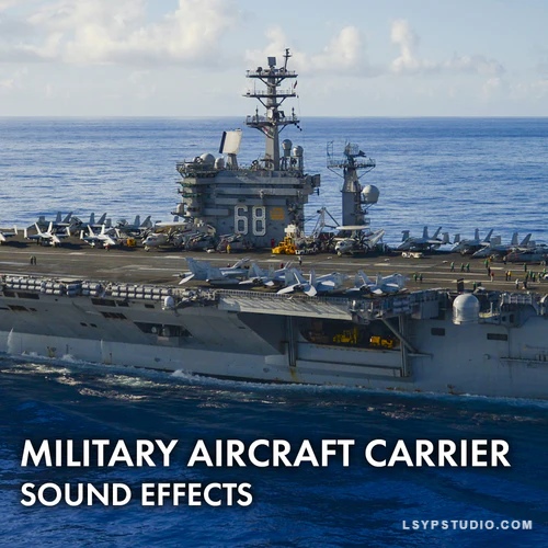 军用航空母舰音效Sound Ideas Aircraft Carrier Sound Effects [FLAC]-乐声音频-资源网