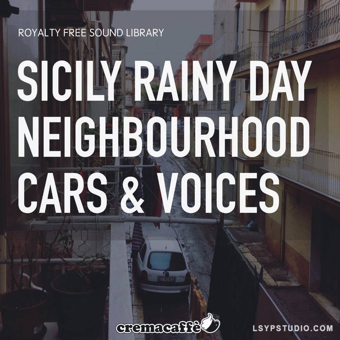 免版税音效库LofiAndy Sounds At The Balcony Sicily On A Rainy Day [WAV]-乐声音频-资源网