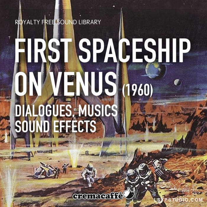 首艘金星飞船 (1960) | 音效LofiAndy Sounds First Spaceship On Venus (1960) | Sound Library [WAV]-乐声音频-资源网