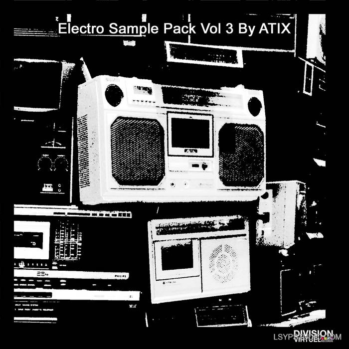 Atix Electro Sample Pack Vol 3 By [WAV]-乐声音频-资源网