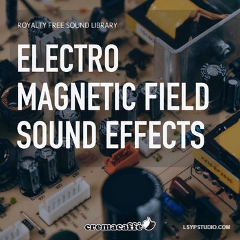 电磁场LofiAndy Sounds Electromagnetic Fields [WAV]-乐声音频-资源网