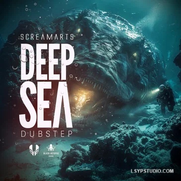 深海暗潮 Black Octopus Sound Deep Sea Dubstep By Screamarts WAV-FANTASTiC-乐声音频-资源网
