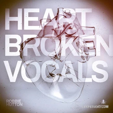 心碎人声 Black Octopus Sound Heartbroken Vocals By Robbie Hutton WAV-FANTASTiC-乐声音频-资源网