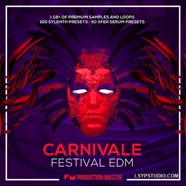 狂欢节：节日电子舞曲 Production Master Carnivale Festival EDM MULTiFORMAT-FANTASTiC-乐声音频-资源网