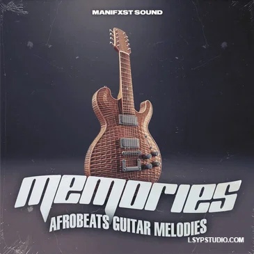 《回忆——非洲节奏吉他旋律》Manifxt Sound Memories Afrobeats Guitar Melodies WAV MiDi-FANTASTiC-乐声音频-资源网