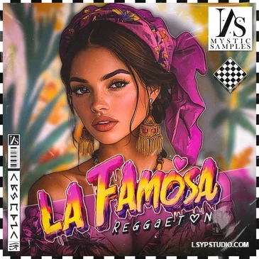 雷鬼顿（Reggaeton）系列采样包 Mystic Samples La Famosa WAV MiDi-FANTASTiC-乐声音频-资源网