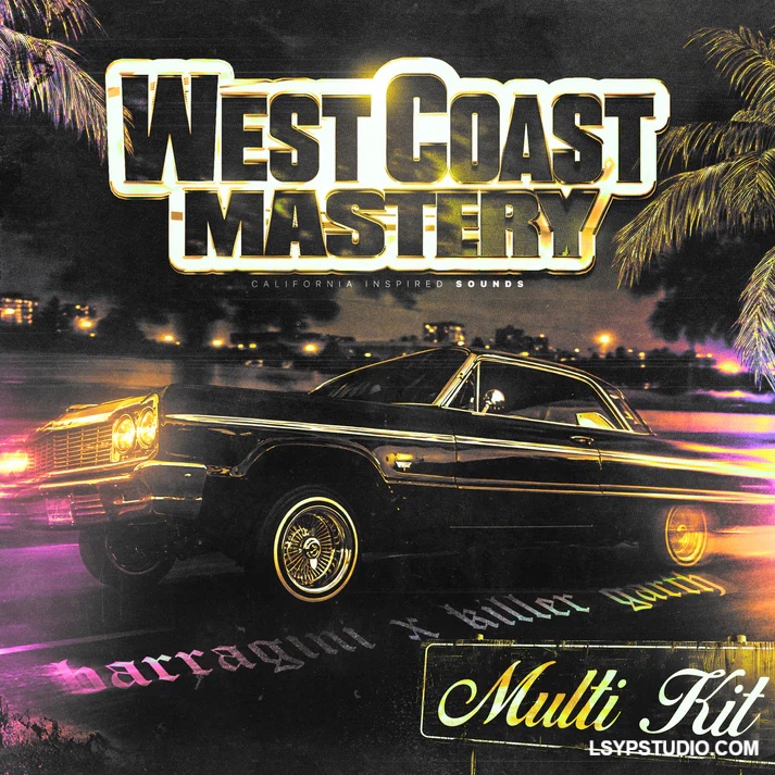 Barragini West Coast Mastery (Multi Kit) by 808Street WAV-FANTASTiC-乐声音频-资源网