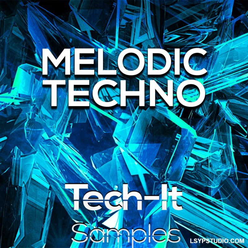 商业编曲的全方位专业素材支持Tech It Samples Melodic Techno WAV MiDi FXP-FANTASTiC-乐声音频-资源网