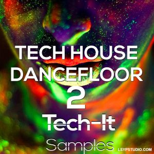 图片[1]-Tech It Samples Tech House Dancefloor 2 WAV MiDi-FANTASTiC-乐声音频-资源网