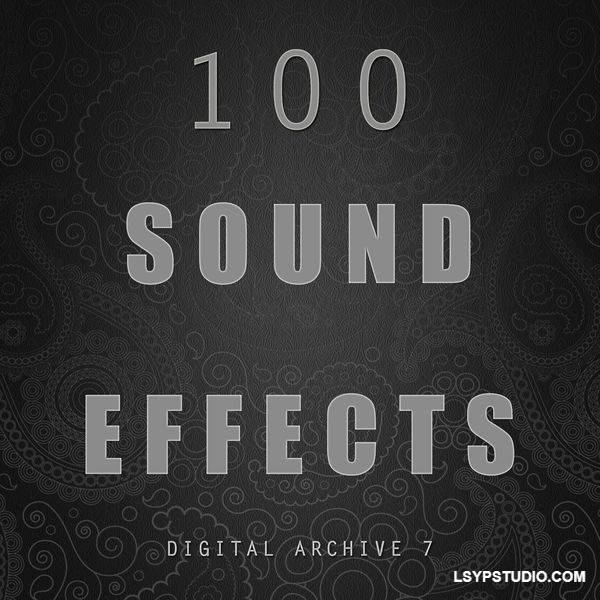 100 种奇幻音效的精美合集The Digital Sound Effects Group 100 Sound Effects Digital Archive 7 [FLAC]-乐声音频-资源网