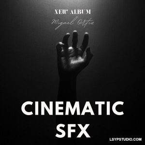 高品质音效合集Miguel Ortiz Cinematic Sound Effects (SFX)-乐声音频-资源网