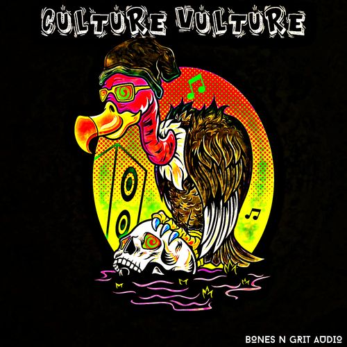 Bones N Grit Audio Culture Vulture WAV-FANTASTiC-乐声音频-资源网