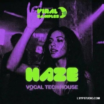 Viral Samples HAZE Vocal Tech House WAV MiDi XFER RECORDS SERUM 2-FANTASTiC-乐声音频-资源网