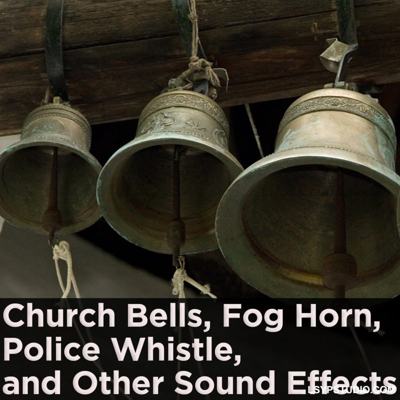 教堂钟声、雾号声、警笛FX Players Church Bells, Fog Horn, Police Whistle, And Other Sound Effects [FLAC]-乐声音频-资源网
