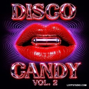 现代深夜地下(Afterhours)暗黑质感EvoSounds Disco Candy Vol.2 WAV MiDi XFER RECORDS SERUM 2-FANTASTiC-乐声音频-资源网