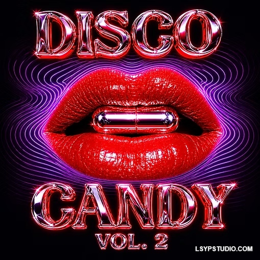 现代深夜地下(Afterhours)暗黑质感EvoSounds Disco Candy Vol.2 WAV MiDi XFER RECORDS SERUM 2-FANTASTiC-乐声音频-资源网