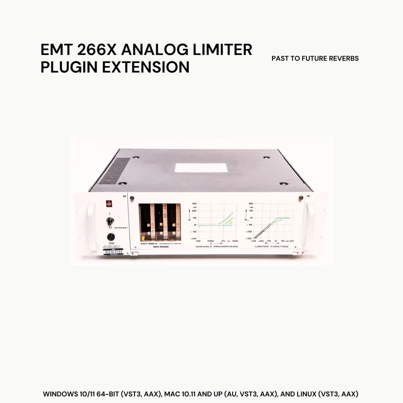 PastToFutureReverbs A.I. EMT 266X Analog Limiter Plugin Extension RETAiL [WiN, MacOSX]-乐声音频-资源网